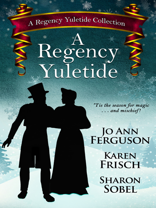 Title details for A Regency Yuletide by Sharon Sobel - Available